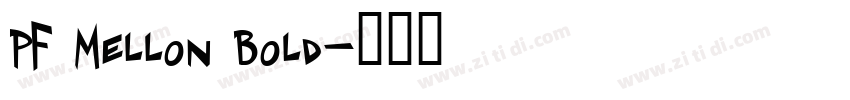 PF Mellon Bold字体转换